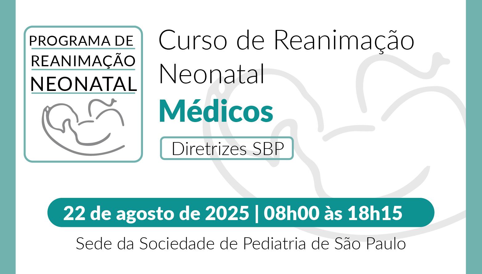 Curso de Reanimação Neonatal para Médicos R48/25