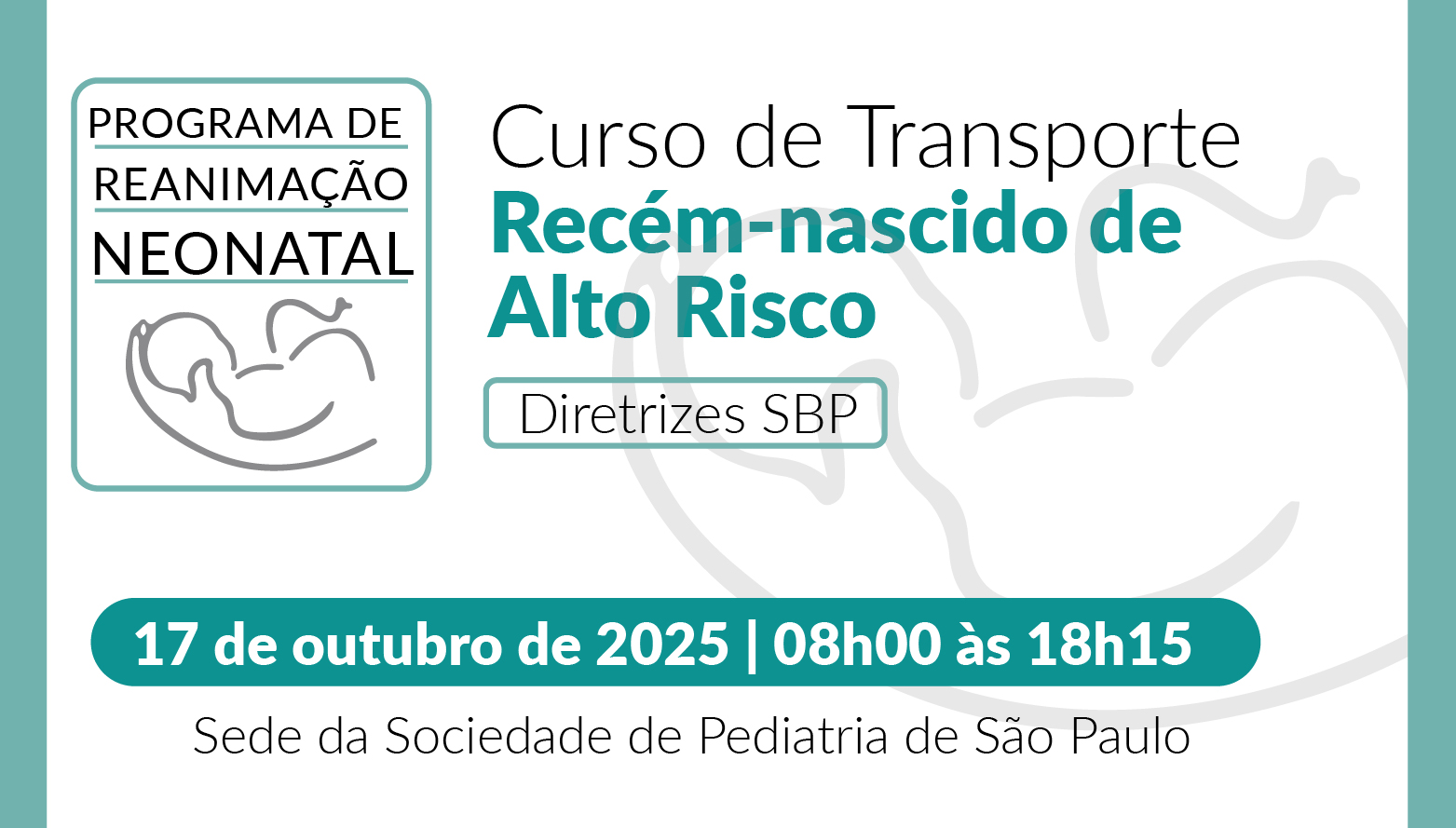 Curso de Transporte do Recém-nascido de Alto Risco R50/25
